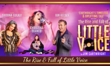 The Rise & Fall of Little Voice, the musical