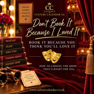Digital Guide to booking theatre that's right for you.